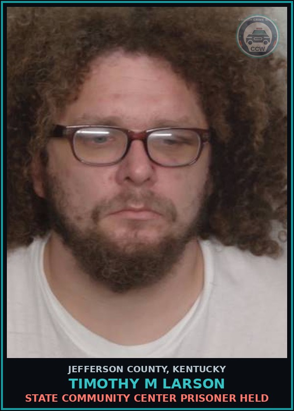 Booking mugshot of Timothy M Larson in Jefferson County