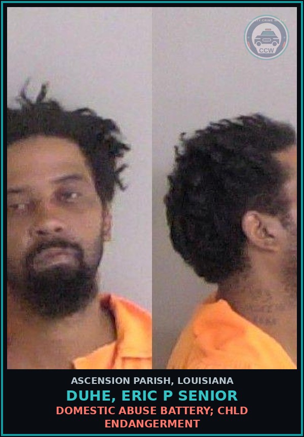 Booking mugshot of Duhe, Eric P Senior in Ascension Parish