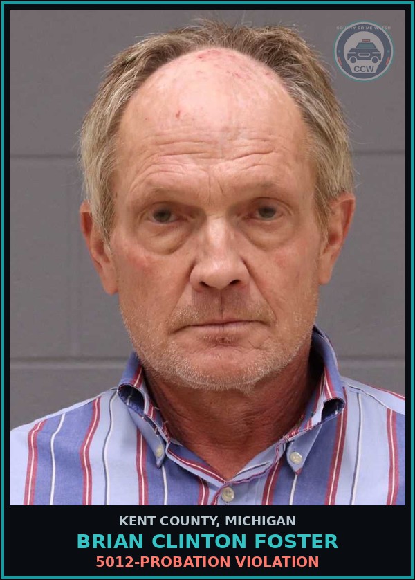 Booking mugshot of Brian Clinton Foster in Kent County
