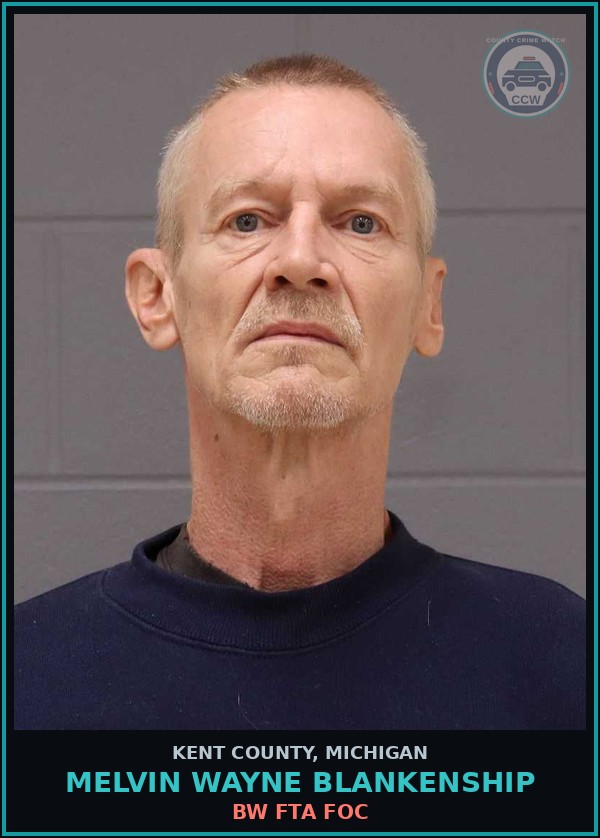 Booking mugshot of Melvin Wayne Blankenship in Kent County