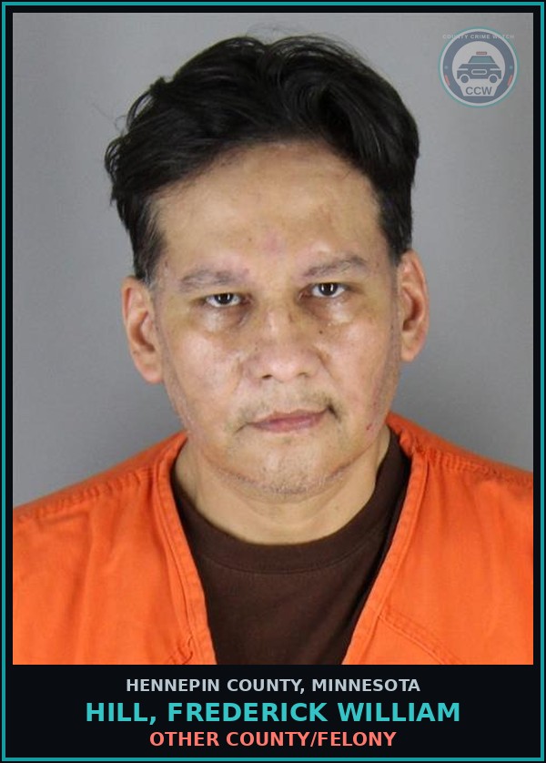 Booking mugshot of HILL, FREDERICK WILLIAM in Hennepin County