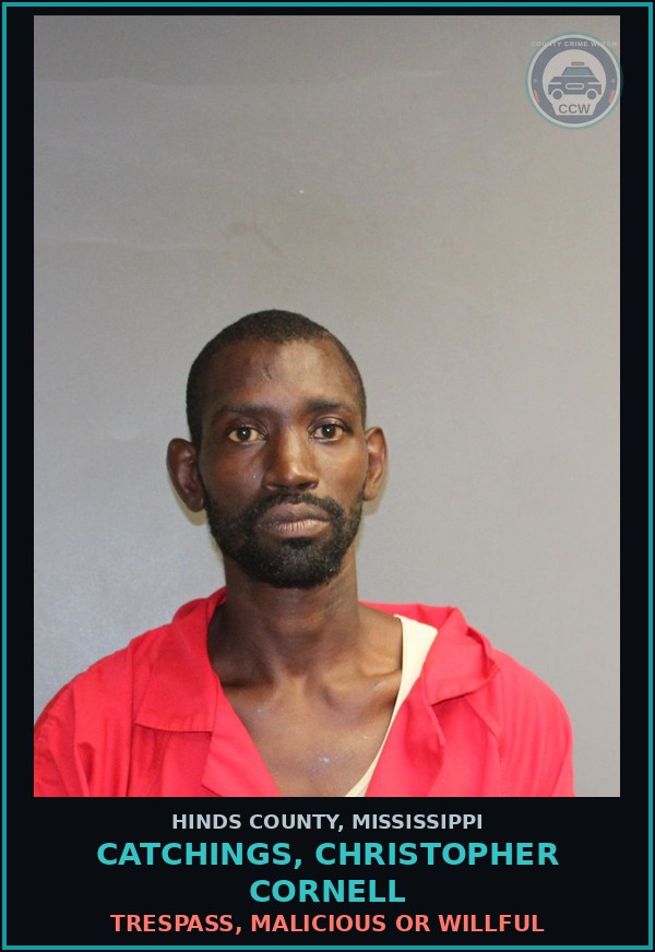 Booking mugshot of Catchings, Christopher Cornell in Hinds County