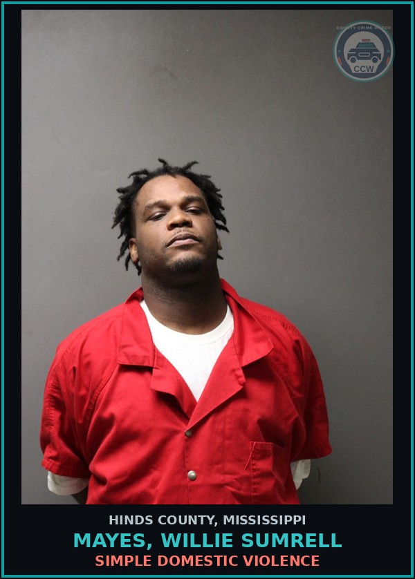 Booking mugshot of Mayes, Willie Sumrell in Hinds County