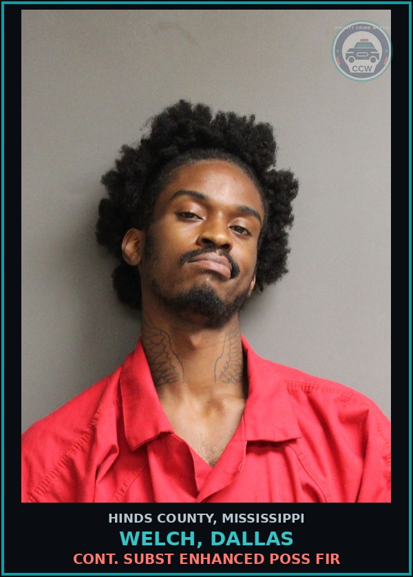 Booking mugshot of Welch, Dallas in Hinds County