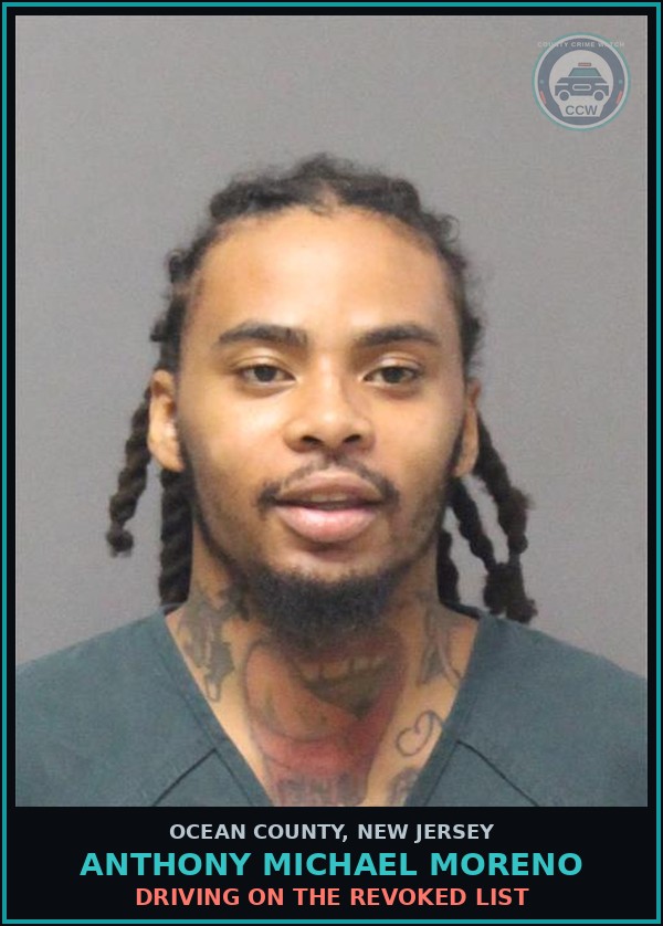 Booking mugshot of ANTHONY MICHAEL MORENO in Ocean County