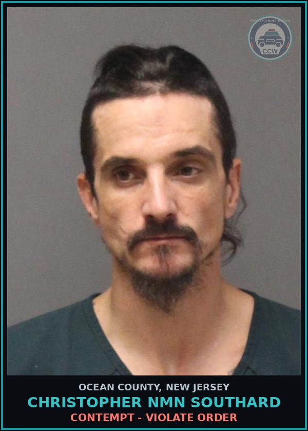 Booking mugshot of CHRISTOPHER NMN SOUTHARD in Ocean County