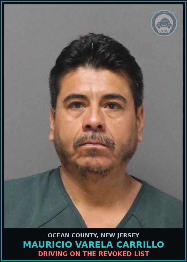 Booking mugshot of MAURICIO VARELA CARRILLO in Ocean County