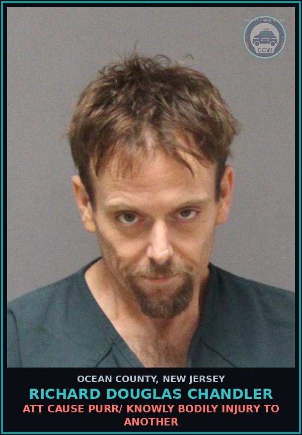 Booking mugshot of RICHARD DOUGLAS CHANDLER in Ocean County
