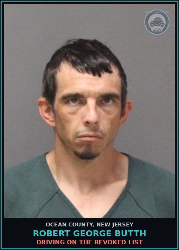 Booking mugshot of ROBERT GEORGE BUTTH in Ocean County