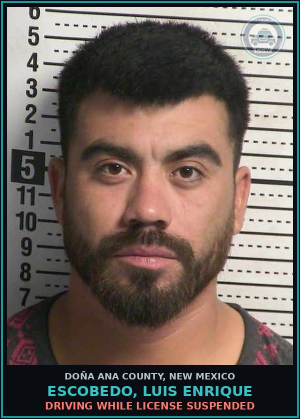 Booking mugshot of Escobedo, Luis Enrique in Doña Ana County