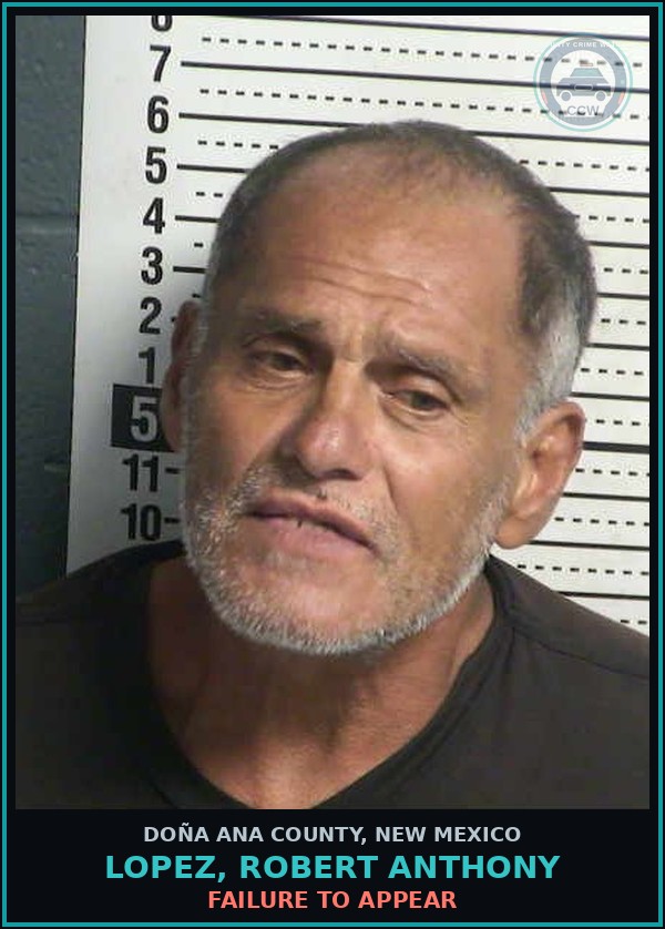 Booking mugshot of Lopez, Robert Anthony in Doña Ana County