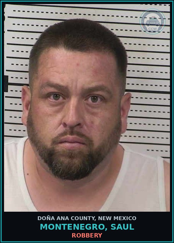 Booking mugshot of Montenegro, Saul in Doña Ana County