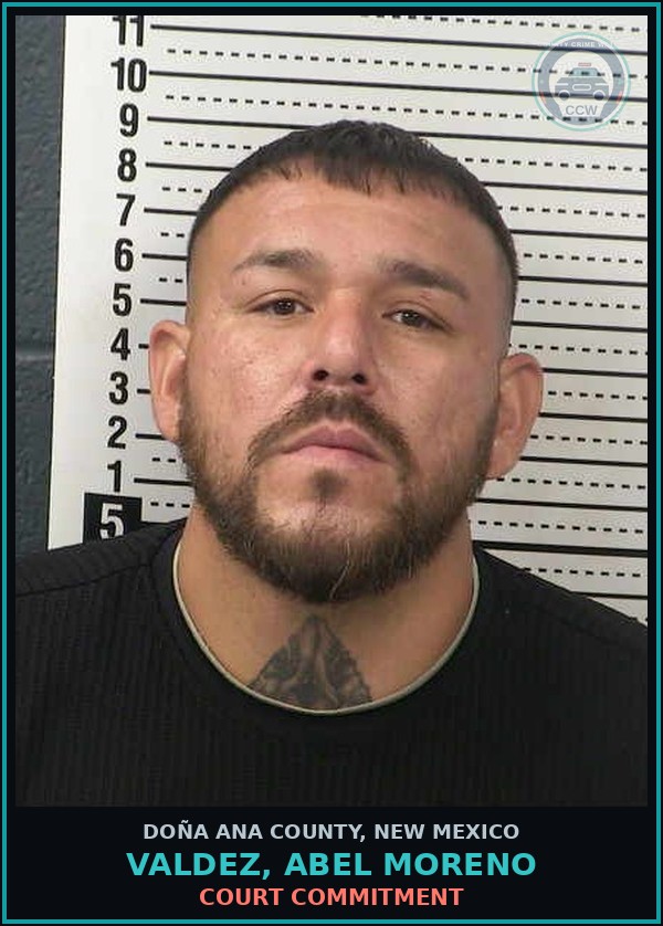 Booking mugshot of Valdez, Abel Moreno in Doña Ana County