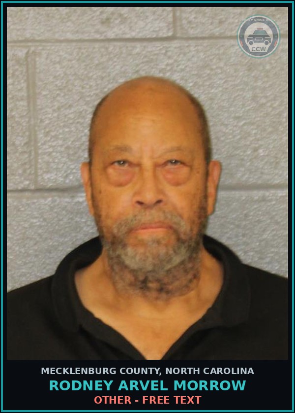 Booking mugshot of RODNEY ARVEL MORROW in Mecklenburg County