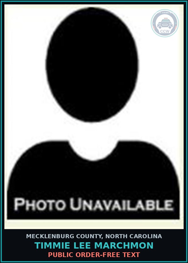 Booking mugshot of TIMMIE LEE MARCHMON in Mecklenburg County