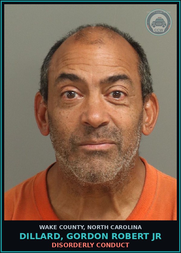 Booking mugshot of Dillard, Gordon Robert Jr in Wake County