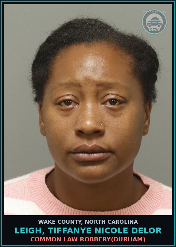 Booking mugshot of Leigh, Tiffanye Nicole Delor in Wake County