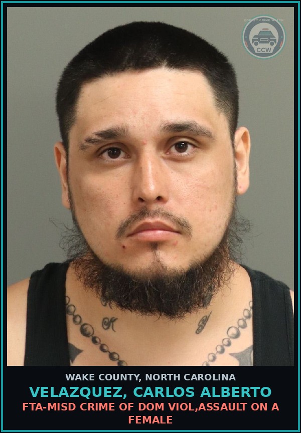 Booking mugshot of Velazquez, Carlos Alberto in Wake County
