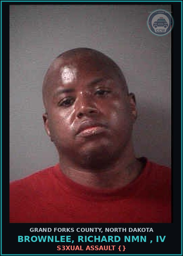 Booking mugshot of Brownlee, Richard Nmn , Iv in Grand Forks County