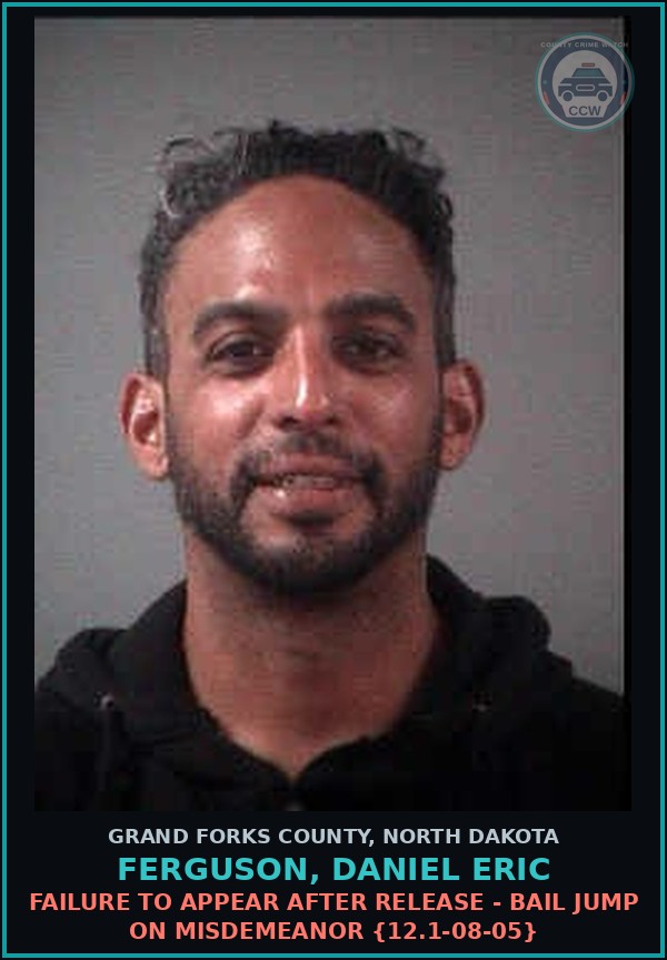 Booking mugshot of Ferguson, Daniel Eric in Grand Forks County