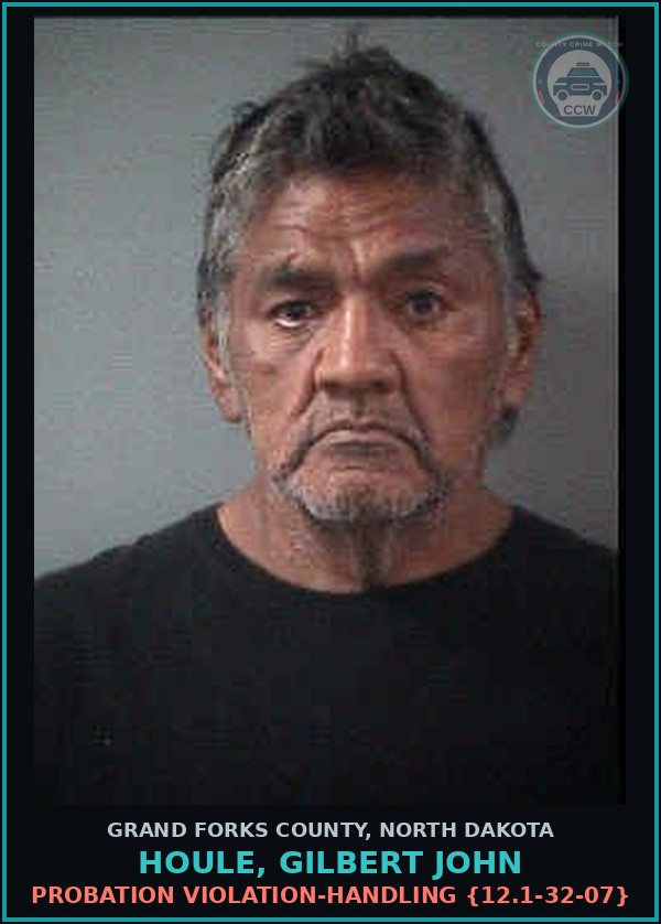Booking mugshot of Houle, Gilbert John in Grand Forks County