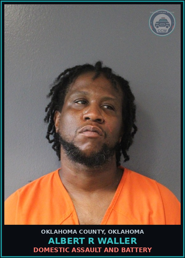 Booking mugshot of Albert R Waller in Oklahoma County