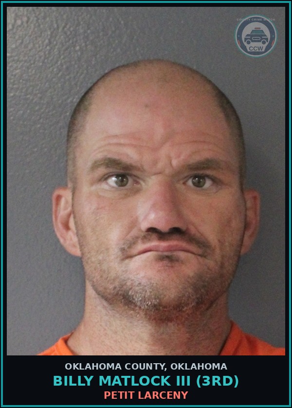 Booking mugshot of Billy Matlock Iii (3Rd) in Oklahoma County