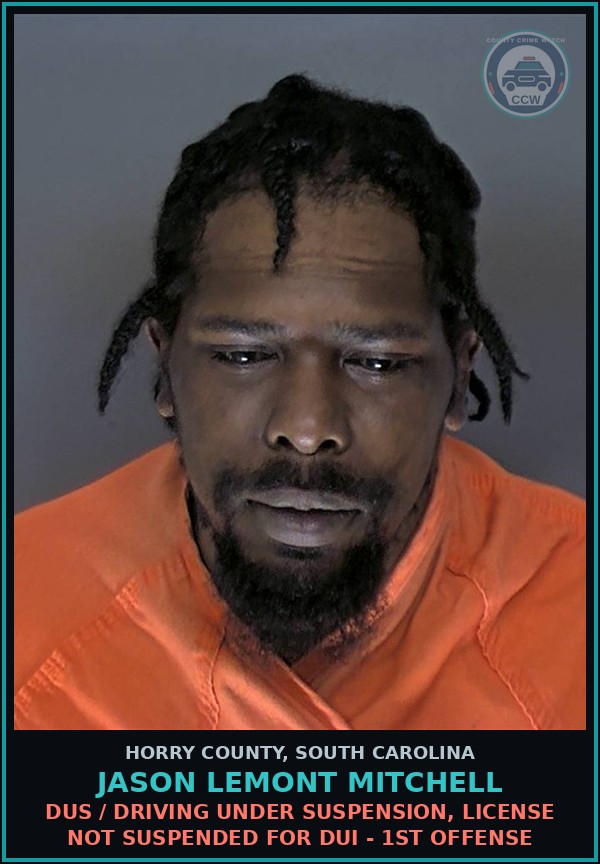 Booking mugshot of Jason Lemont Mitchell in Horry County