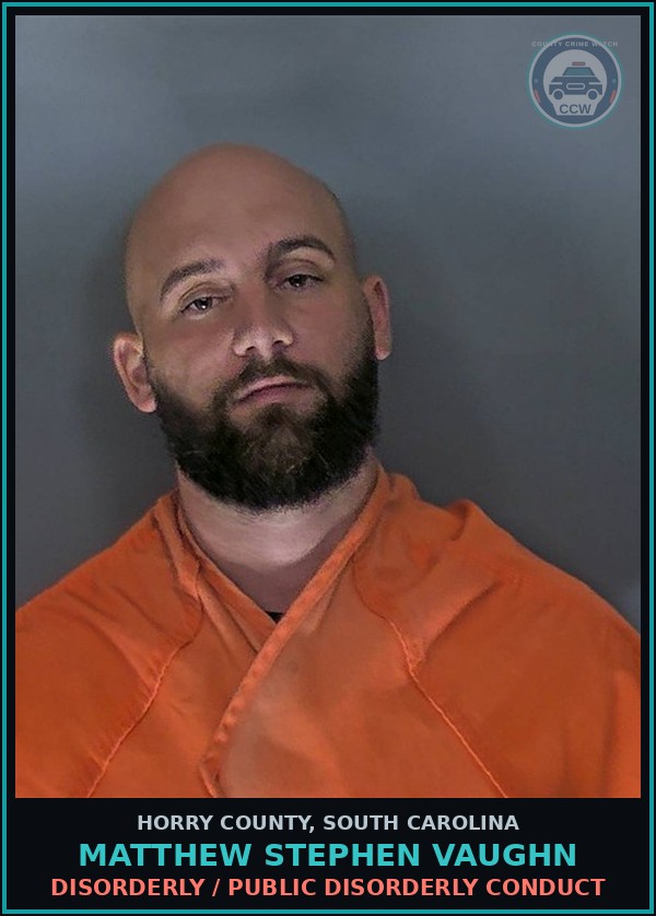 Booking mugshot of Matthew Stephen Vaughn in Horry County