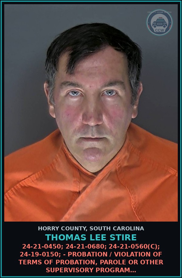 Booking mugshot of Thomas Lee Stire in Horry County