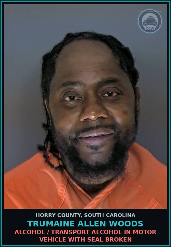 Booking mugshot of Trumaine Allen Woods in Horry County
