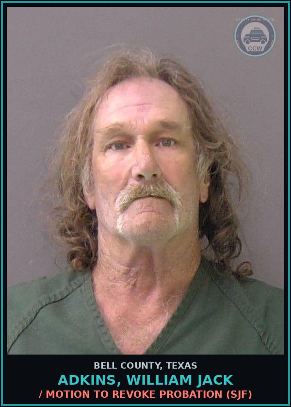 Booking mugshot of ADKINS, WILLIAM JACK in Bell County