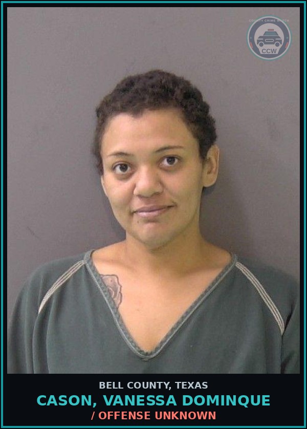 Booking mugshot of CASON, VANESSA DOMINQUE in Bell County