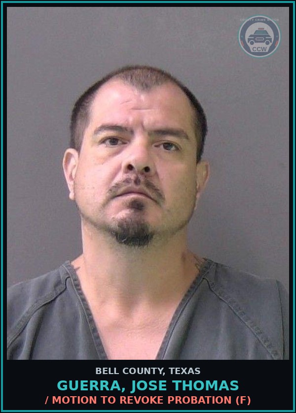 Booking mugshot of GUERRA, JOSE THOMAS in Bell County