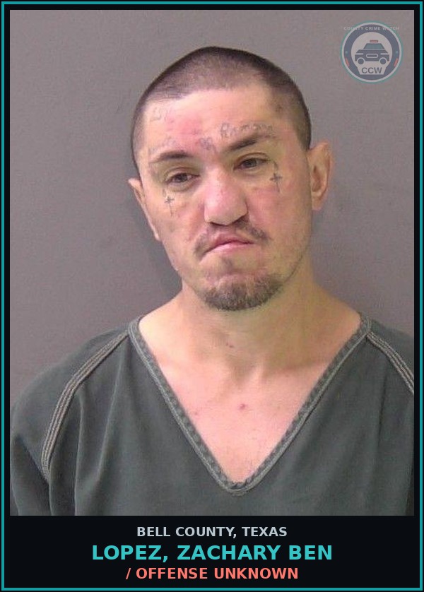 Booking mugshot of LOPEZ, ZACHARY BEN in Bell County