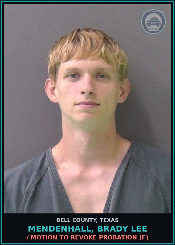 Booking mugshot of MENDENHALL, BRADY LEE in Bell County