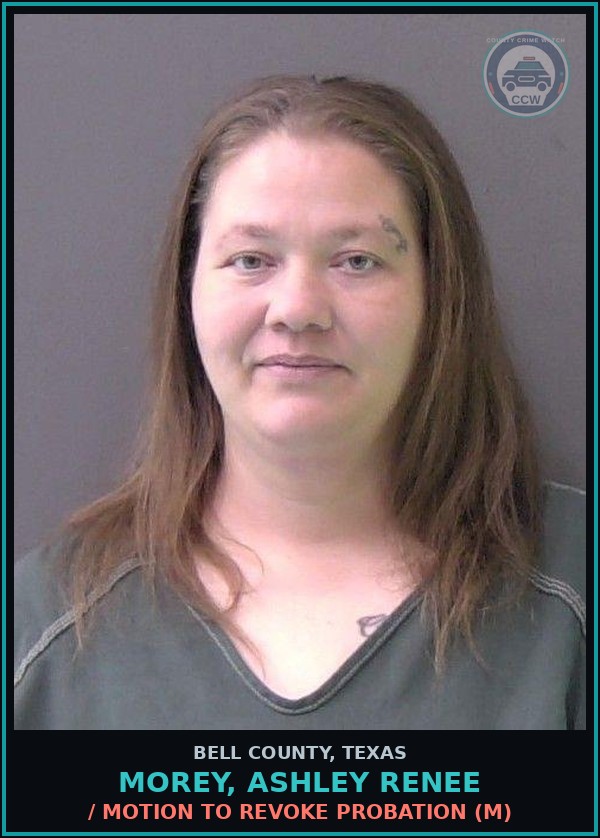 Booking mugshot of MOREY, ASHLEY RENEE in Bell County