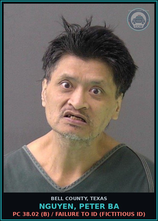 Booking mugshot of NGUYEN, PETER BA in Bell County
