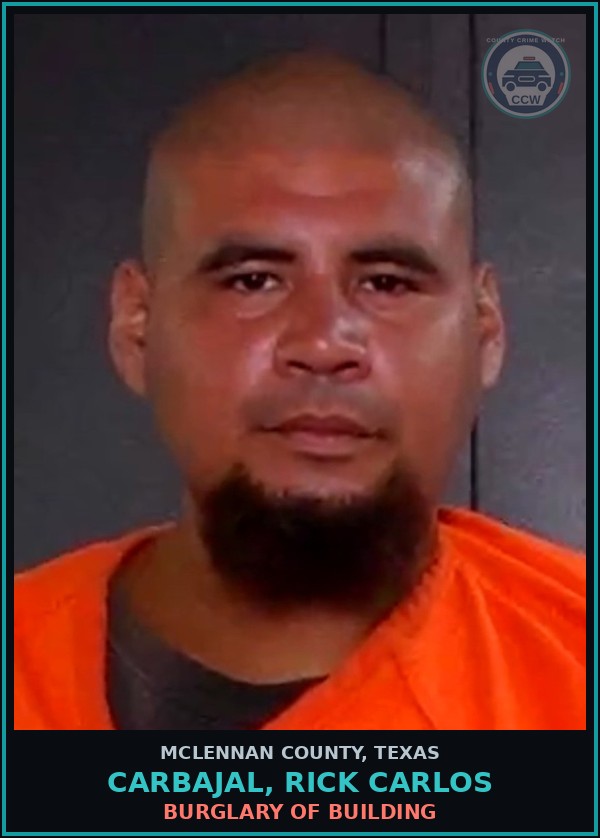 Booking mugshot of CARBAJAL, RICK CARLOS in McLennan County