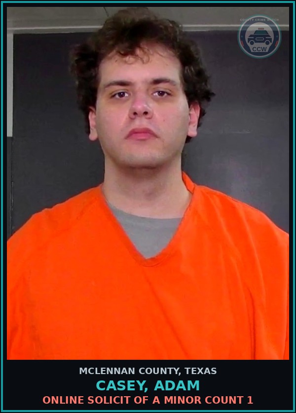 Booking mugshot of CASEY, ADAM in McLennan County