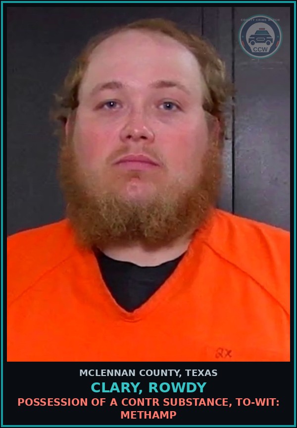 Booking mugshot of CLARY, ROWDY in McLennan County