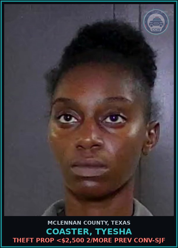 Booking mugshot of COASTER, TYESHA in McLennan County