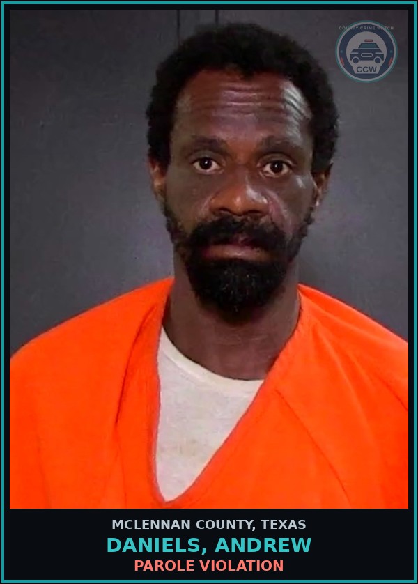 Booking mugshot of DANIELS, ANDREW in McLennan County