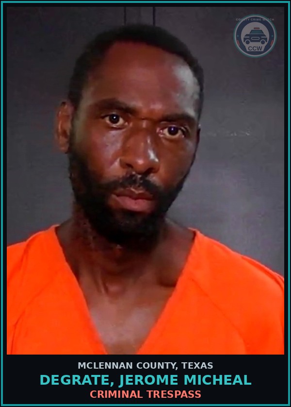 Booking mugshot of DEGRATE, JEROME MICHEAL in McLennan County