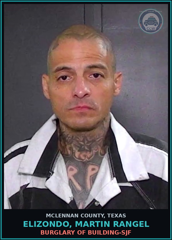 Booking mugshot of ELIZONDO, MARTIN RANGEL in McLennan County