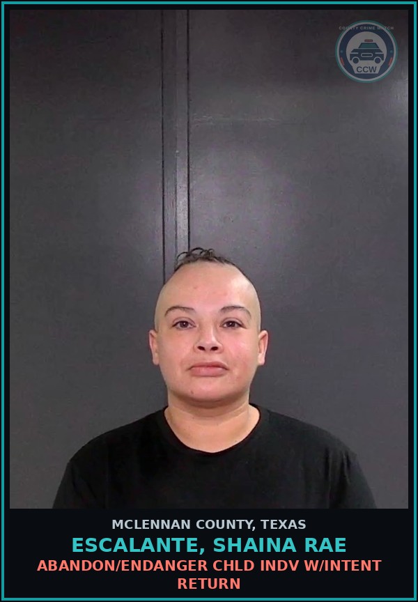 Booking mugshot of ESCALANTE, SHAINA RAE in McLennan County