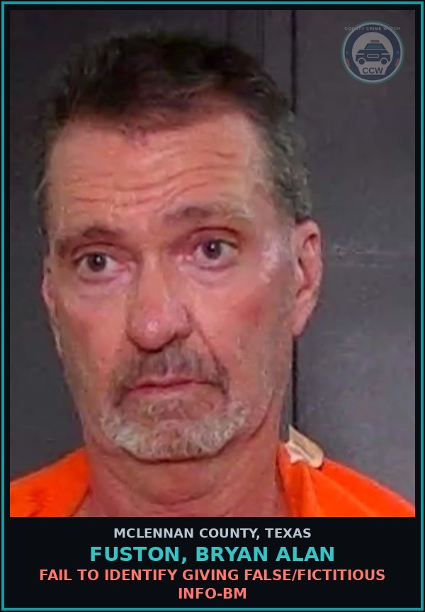 Booking mugshot of FUSTON, BRYAN ALAN in McLennan County