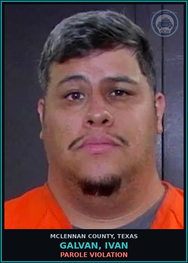 Booking mugshot of Galvan, Ivan in McLennan County