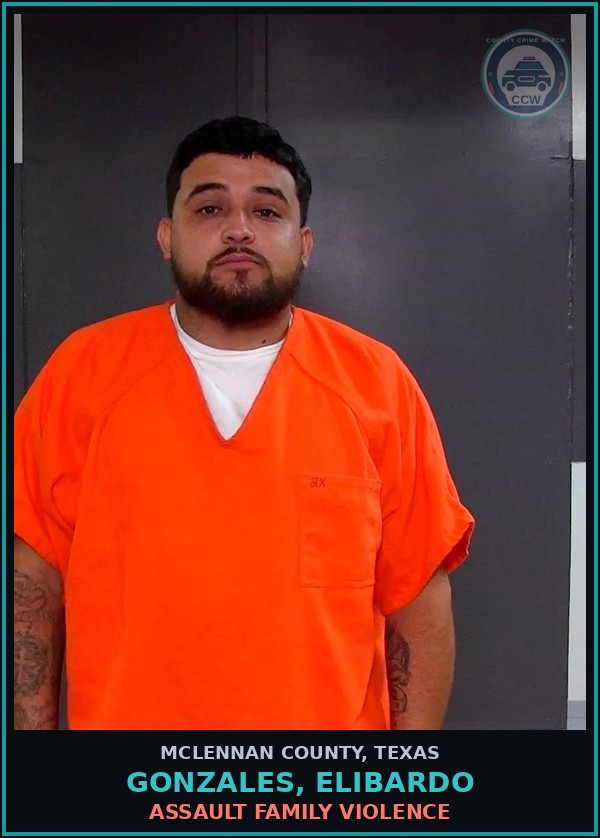Booking mugshot of GONZALES, ELIBARDO in McLennan County