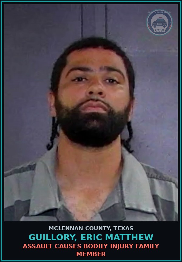 Booking mugshot of GUILLORY, ERIC MATTHEW in McLennan County